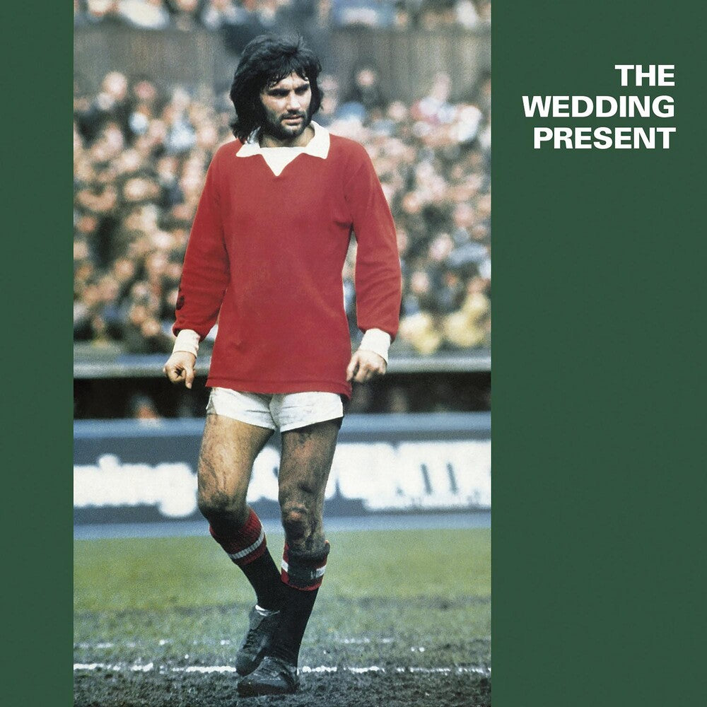 the album cover for The Wedding Present - George Best: Remastered [LP]