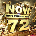 the album cover for Now That's What I Call Music! - Now 72 That's What I Call Music