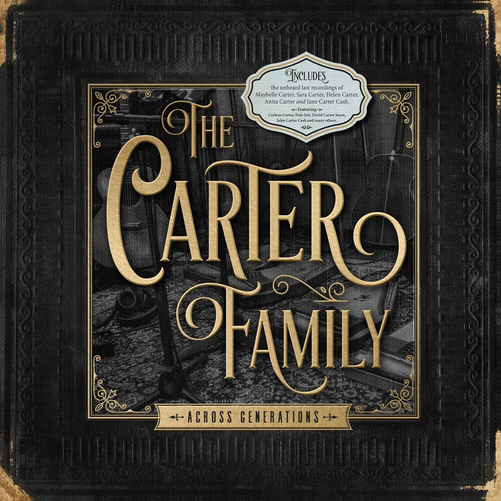 the album cover for The Carter Family - Across Generations [LP]