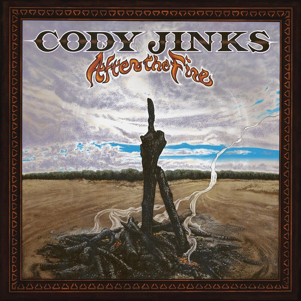 the album cover for Cody Jinks - After The Fire