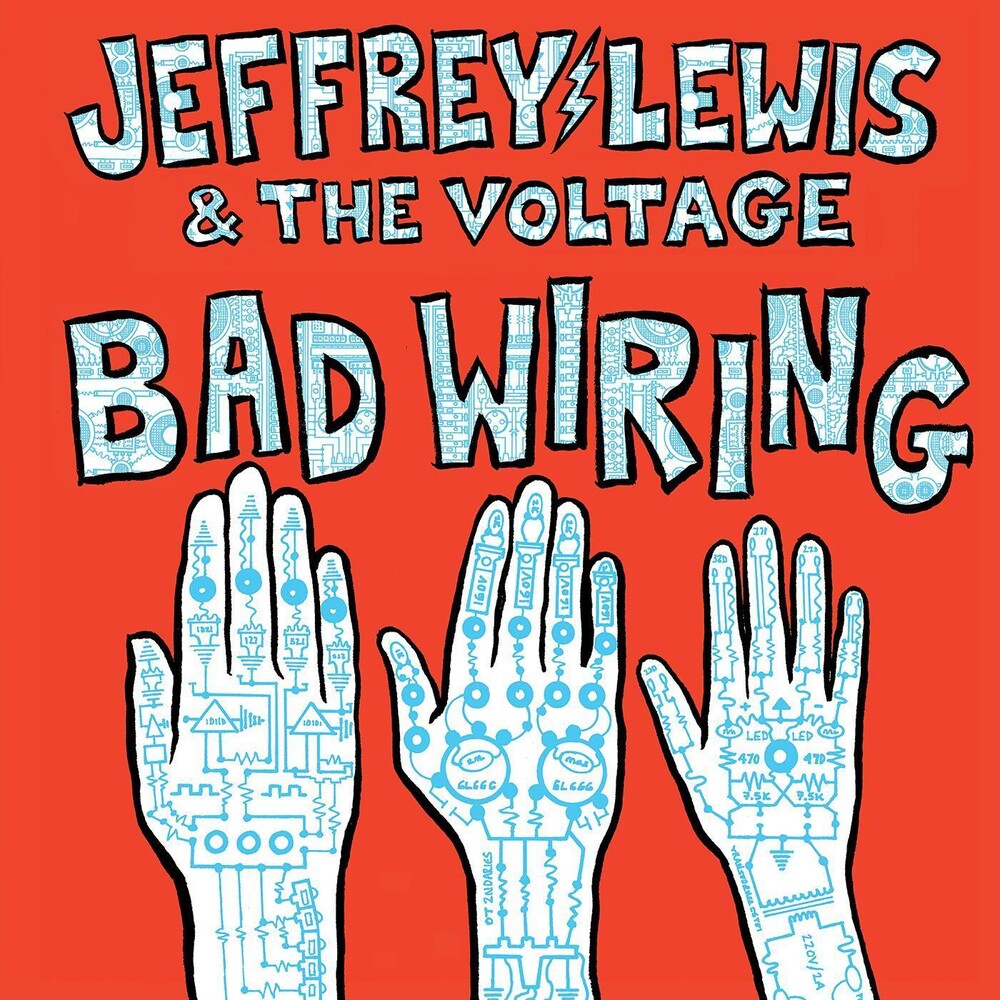 the album cover for Jeffrey Lewis - Bad Wiring [Download Included]