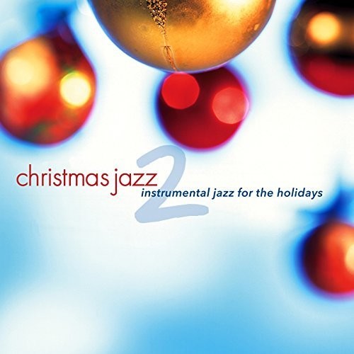 the album cover for Jack Jezzro & Friends - Christmas Jazz 2