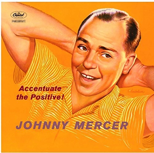 the album cover for Johnny Mercer - Accentuate The Positive