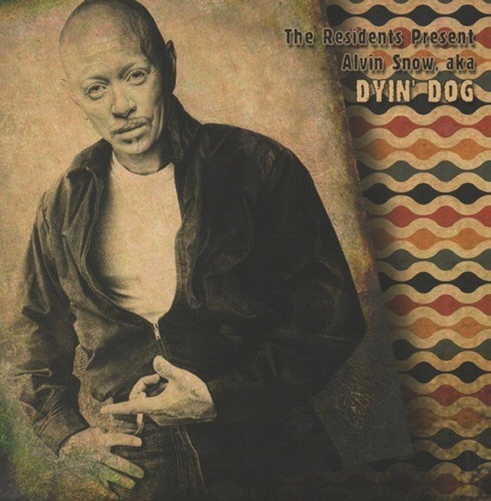 the album cover for The Residents - The Residents Present Alvin Snow Aka Dyin Dog