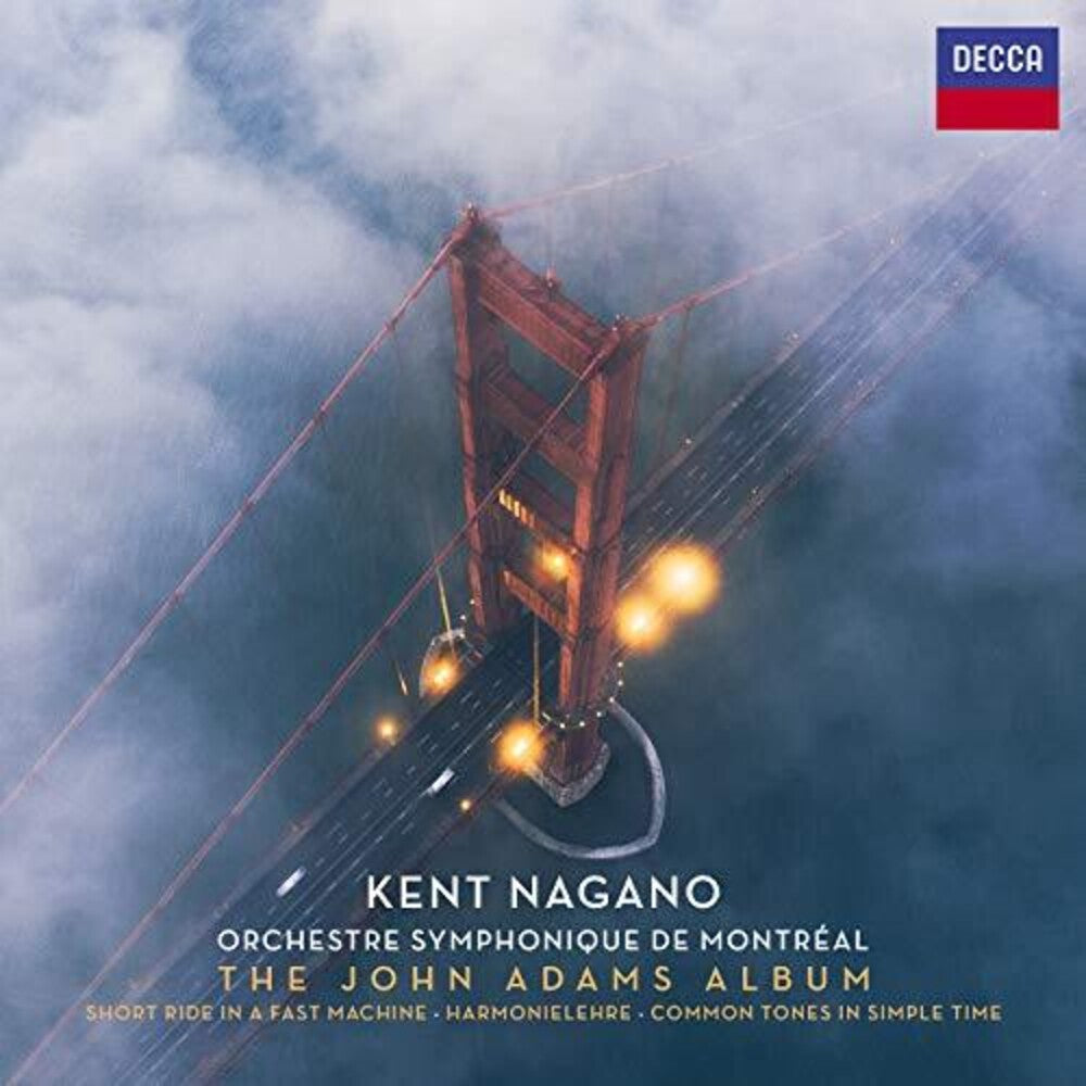 the album cover for Kent Nagano / Orchestre Symphonique De Montreal - John Adams Album