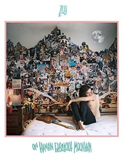 the album cover for Zuli - On Human Freakout Mountain