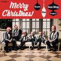 the album cover for The Doo Wop Project - Merry Christmas From [Indie Exclusive] [Digipak]