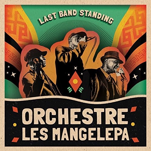 the album cover for Orchestre Les Mangelepa - Last Band Standing