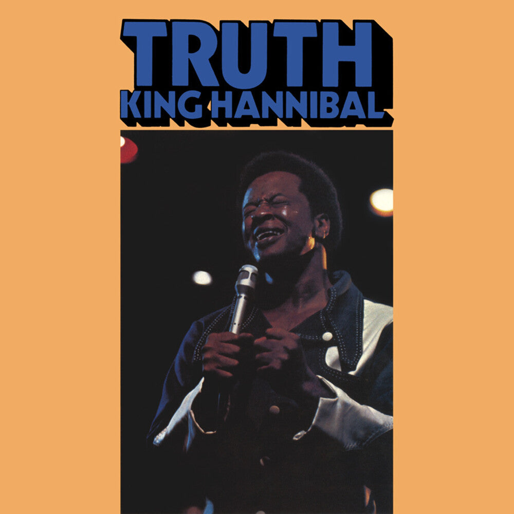 the album cover for King Hannibal /Lee Moses - Truth (Blk) [Clear Vinyl] [Deluxe] [Limited Edition] [180 Gram] [Remastered] [Reissue]