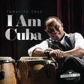 the album cover for Tomasito Cruz - I Am Cuba