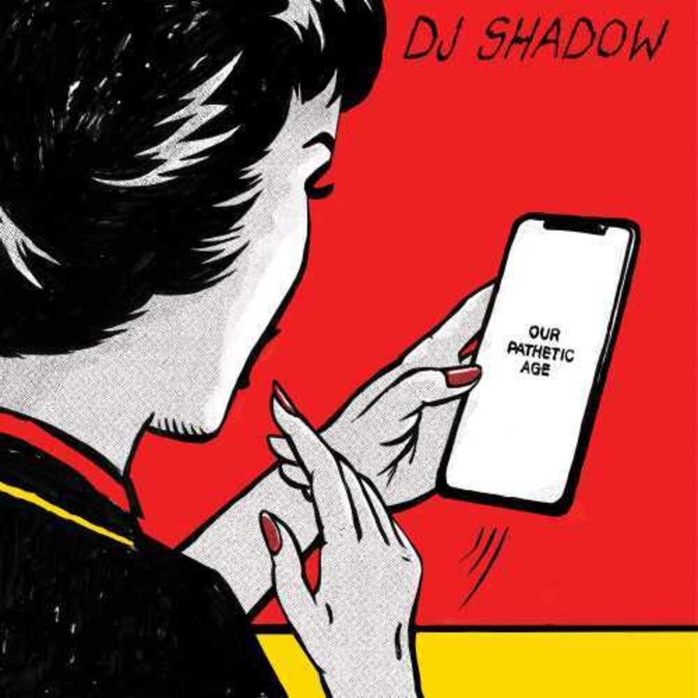 the album cover for DJ Shadow - Our Pathetic Age [2CD]