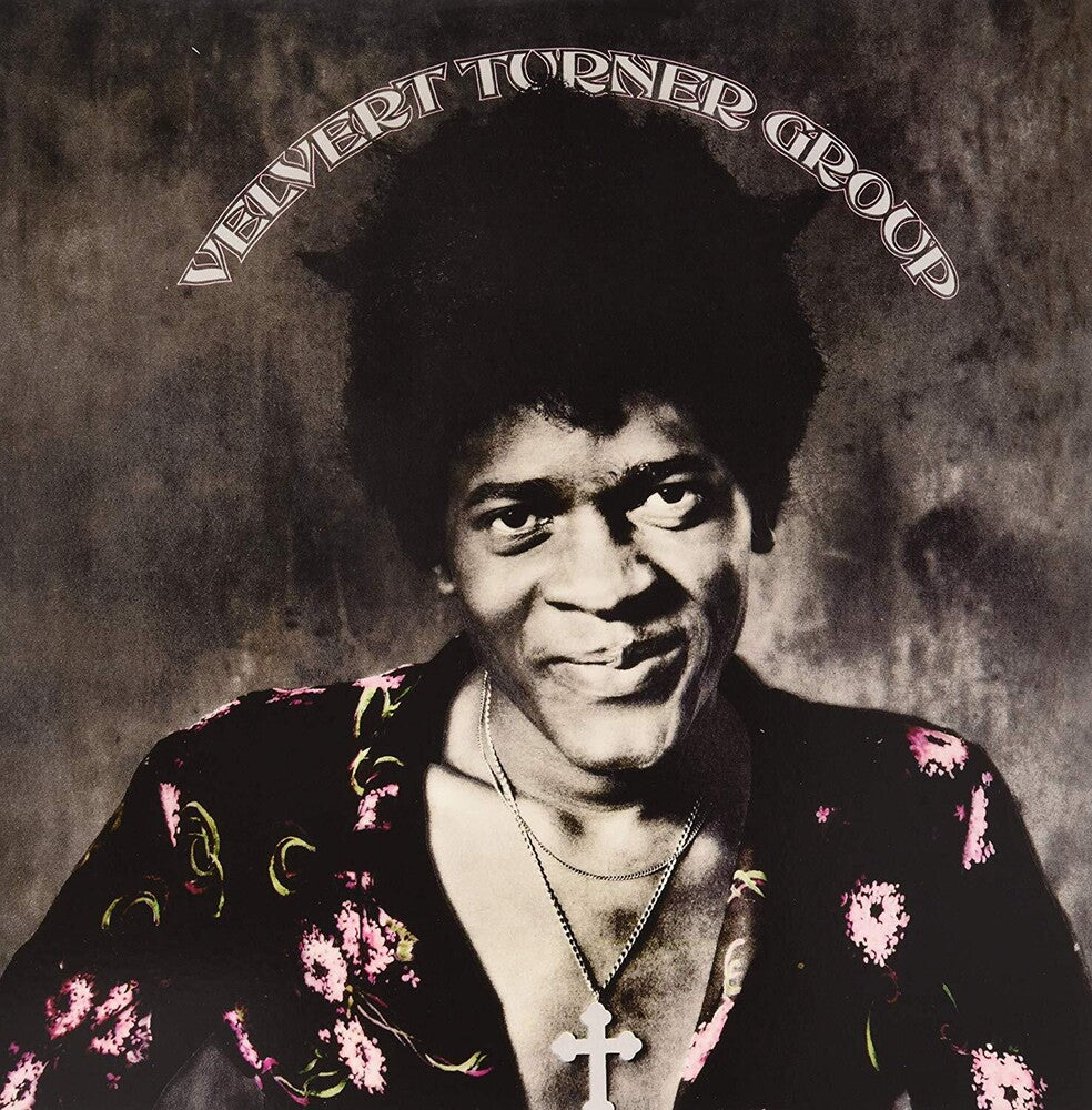 the album cover for Velvert Turner Group - Velvert Turner Group [RSD BF 2019]
