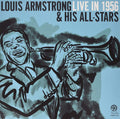 the album cover for Louis Armstrong & His All-Stars - Live in 1956 (Allentown, PA)  [RSD BF 2019]