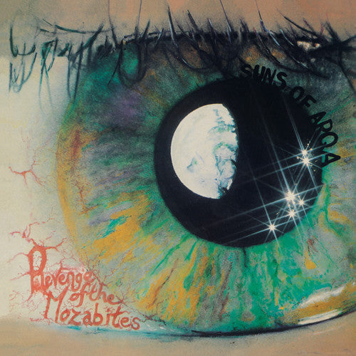 the album cover for Suns Of Arqa - Revenge Of The Mozabites
