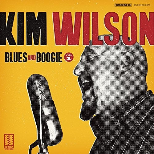 the album cover for Kim Wilson - Blues And Boogie, Vol. 1