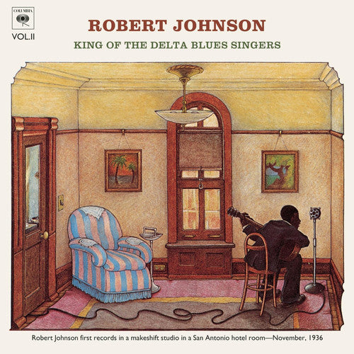 the album cover for Robert Johnson - King Of The Delta Blues Singers 2