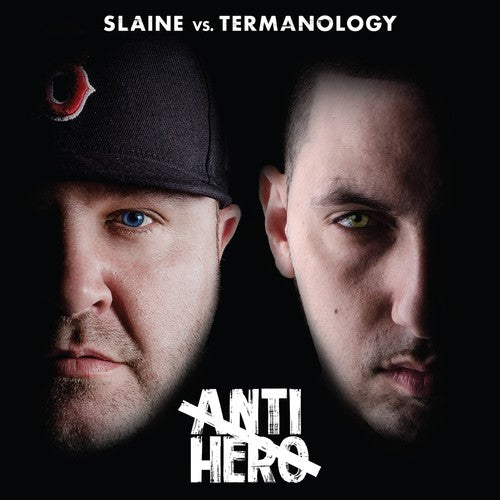 the album cover for Slaine VsTermanology - Anti-hero