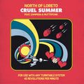 the album cover for North Of Loreto - Cruel Summer