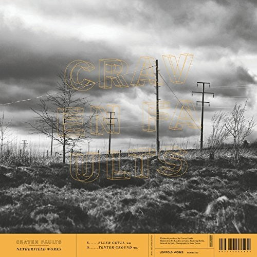 the album cover for Craven Faults - Netherfield Works