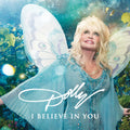 the album cover for Dolly Parton - I Believe In You