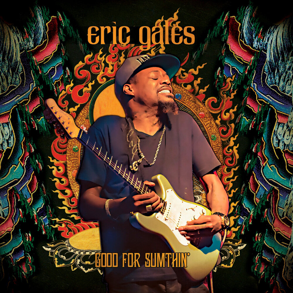 the album cover for Eric Gales - Good For Sumthin' [Colored Vinyl] (Gol) [Limited Edition] (Red)