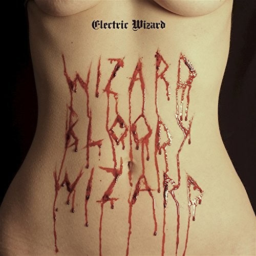 the album cover for Electric Wizard - Wizard Bloody Wizard