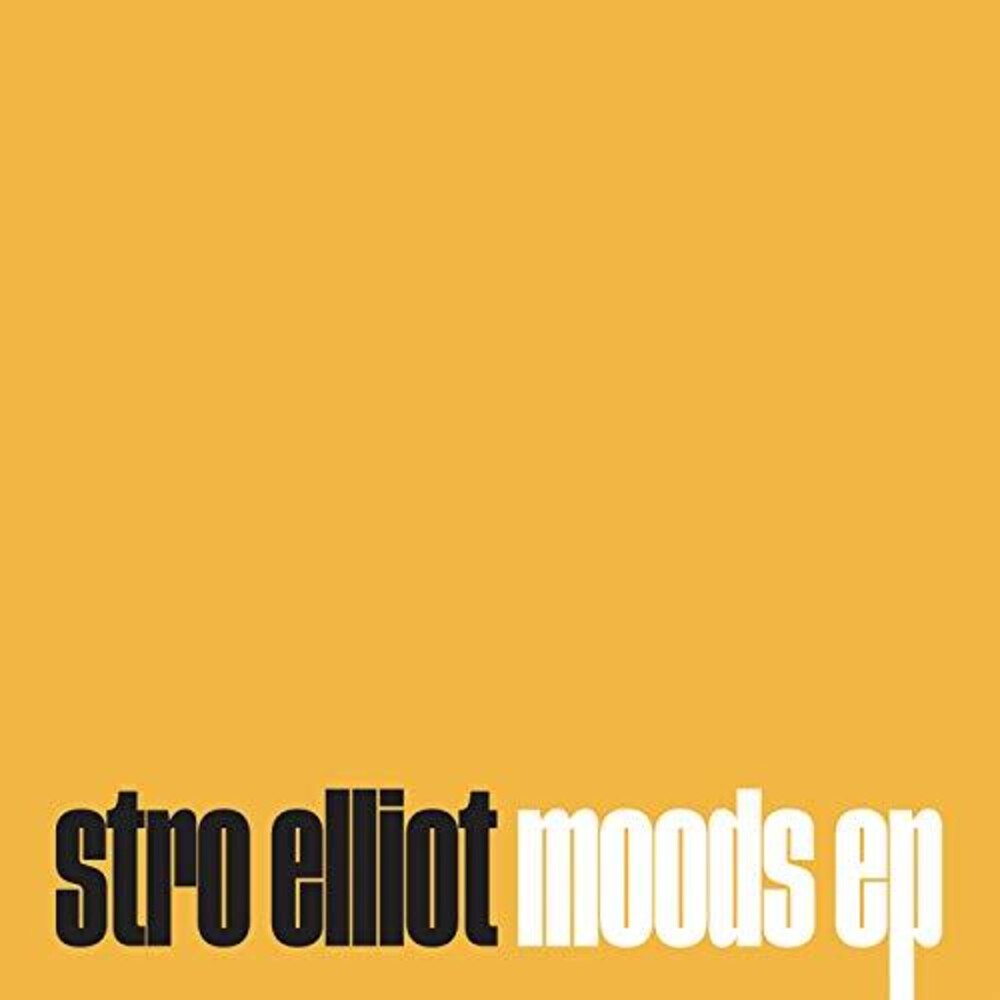 the album cover for Stro Elliot - Moods Ep