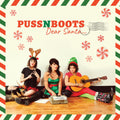 the album cover for Puss N Boots - Dear Santa