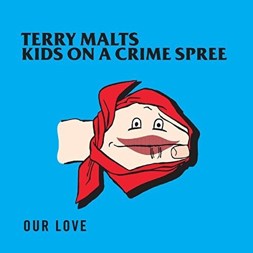 the album cover for Terry Malts / Kids On A Crime Spree - Our Love (Split 10)