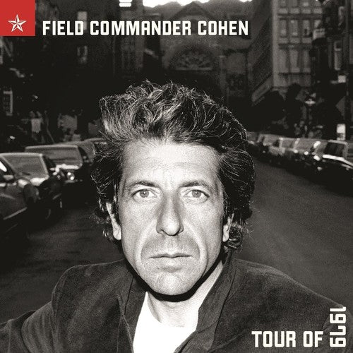 the album cover for Leonard Cohen - Field Commander Cohen: Tour Of 1979