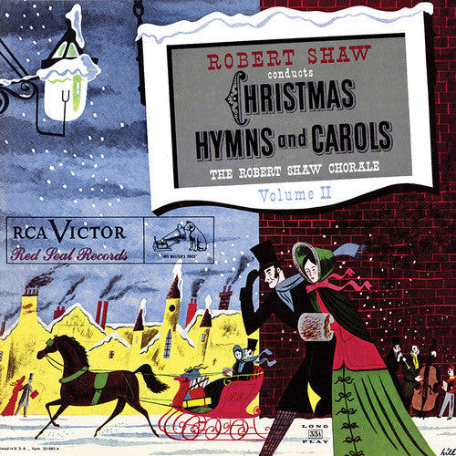 the album cover for Robert Shaw - Christmas Hymns & Carols Volume Ii