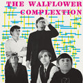the album cover for Walflower Complextion - The Walflower Complextion