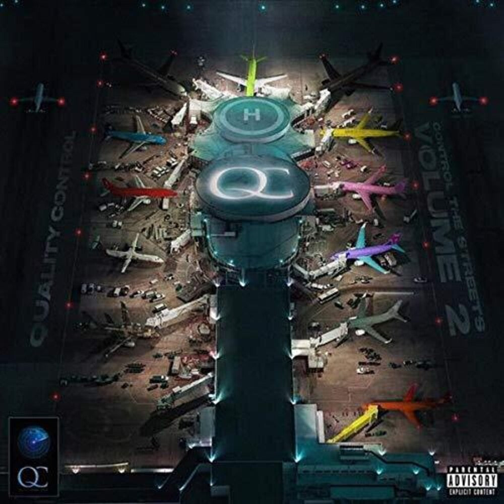 the album cover for Quality Control - Quality Control: Control The Streets Volume 2