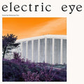 the album cover for Electric Eye - From The Poisonous Tree