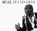 the album cover for Seal - Standards [Deluxe Edition]