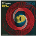 the album cover for Chet Atkins - Hi Fi Focus [LP]