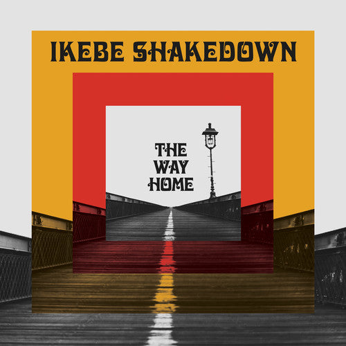 the album cover for Ikebe Shakedown - The Way Home