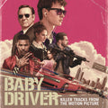 the album cover for Baby Driver [Movie] - Killer Tracks From Motion Picture Baby Driver [Soundtrack]