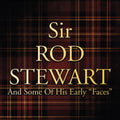 the album cover for Rod Stewart - & Some Of His Early Faces [Import LP]