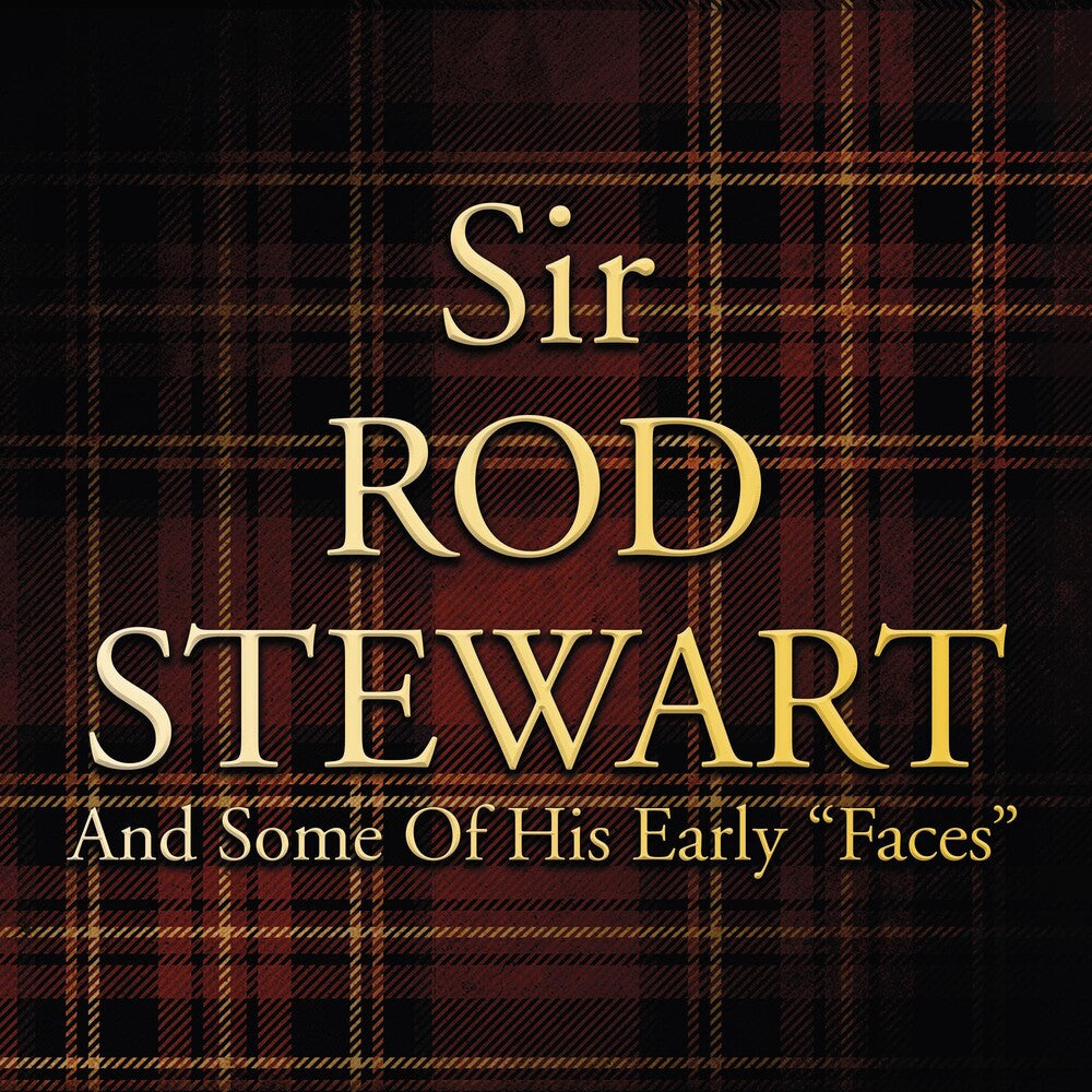 the album cover for Rod Stewart - & Some Of His Early Faces [Import LP]