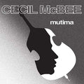 the album cover for Cecil Mcbee - Mutima