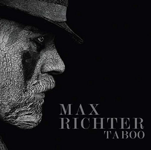 the album cover for Max Richter - Taboo (TV Original Soundtrack)
