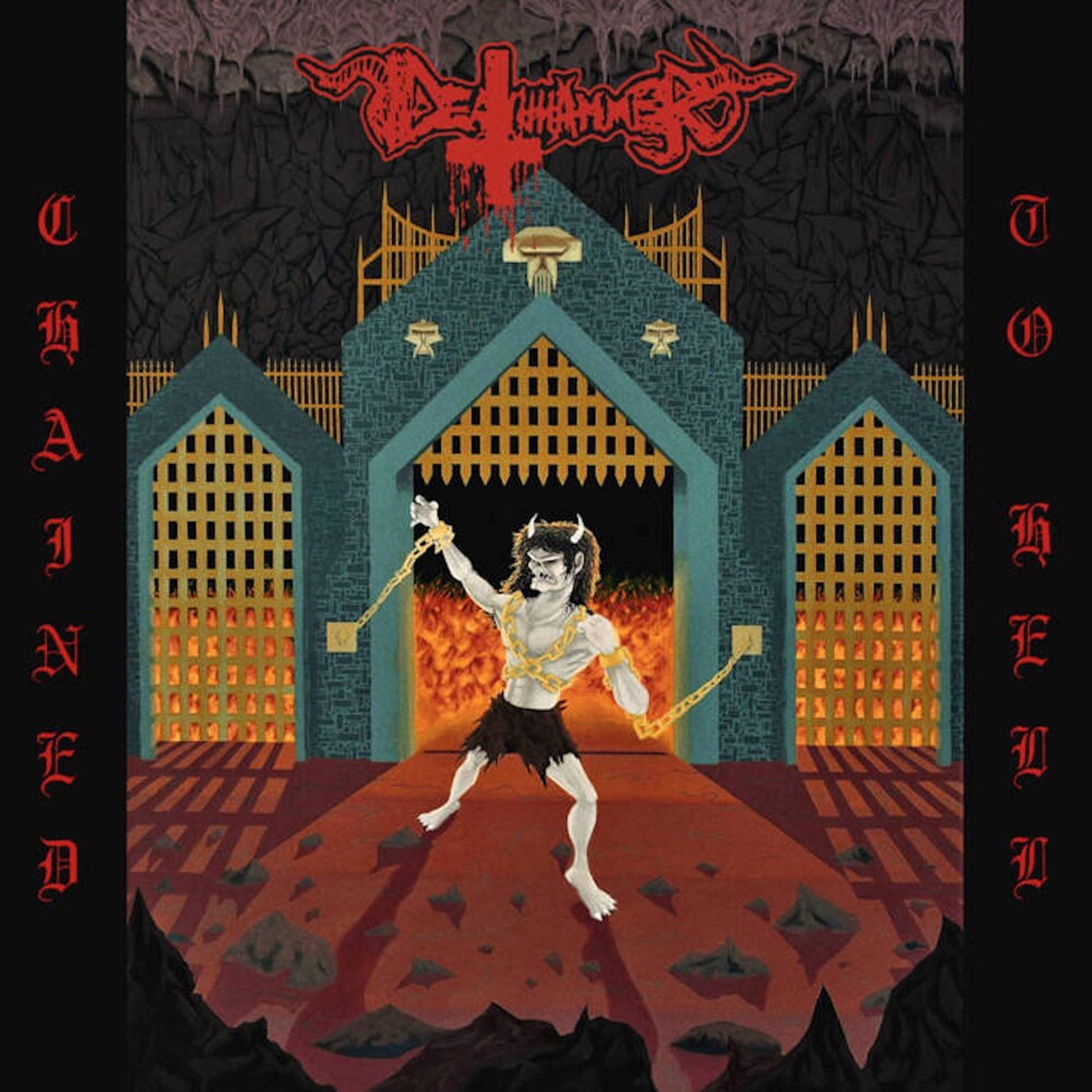 the album cover for Deathhammer - Chained To Hell