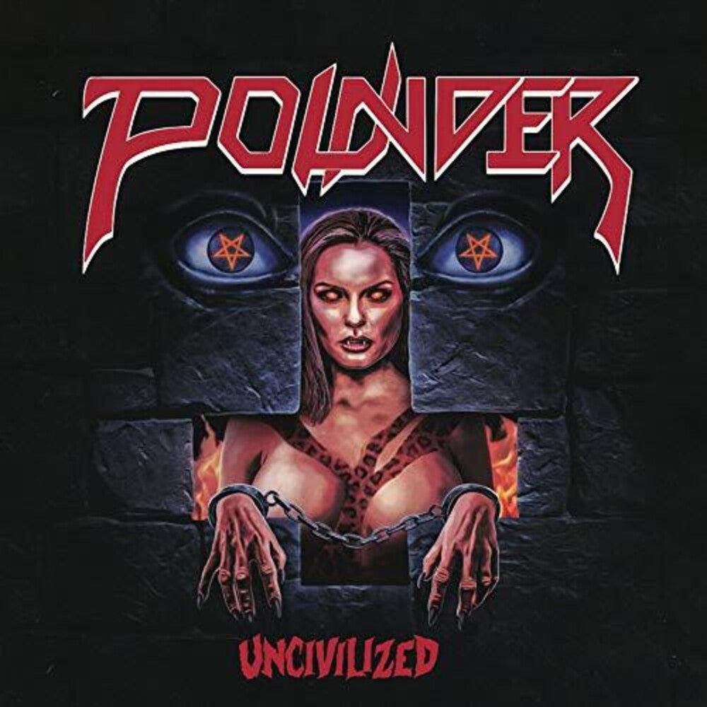 the album cover for Pounder - Uncivilized