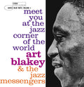 the album cover for Art Blakey & The Jazz Messengers - Meet You At The Jazz Corner Of The World, Vol. 1 [LP]