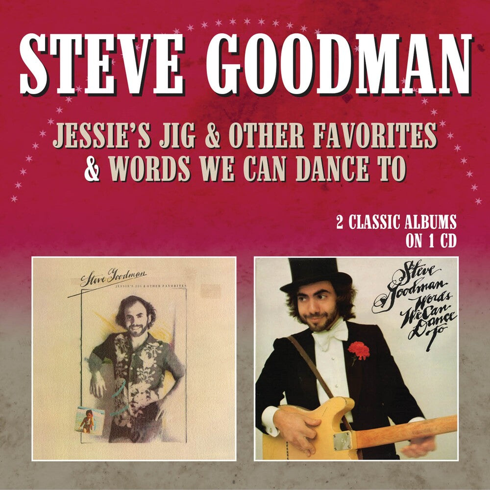 the album cover for Steve Goodman - Jessie's Jig & Other Favorites / Words We Can Dance To