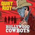 the album cover for Quiet Riot - Hollywood Cowboys