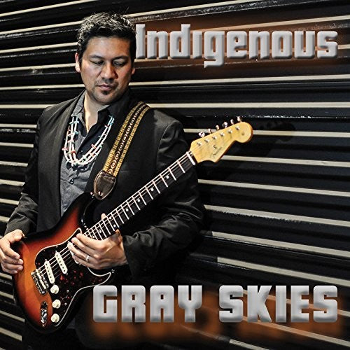 the album cover for Indigenous - Gray Skies
