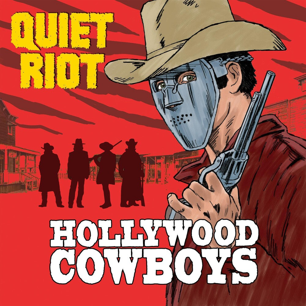 the album cover for Quiet Riot - Hollywood Cowboys [LP]