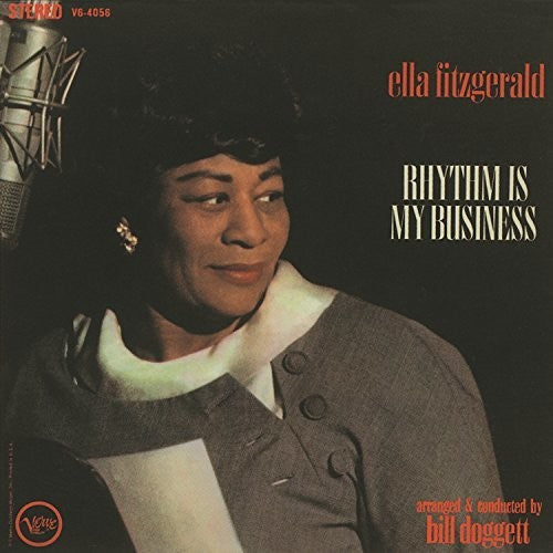 the album cover for Ella Fitzgerald - Rhythm Is My Business + 2 Bonus Tracks [Limited Edition] [180 Gram]